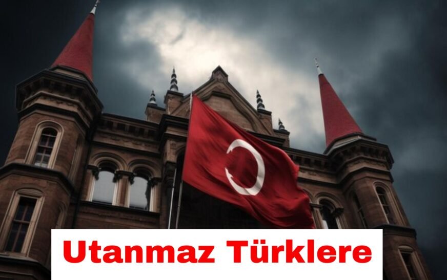 Utanmaz Türklere: Unpacking Its Meaning and Cultural Significance